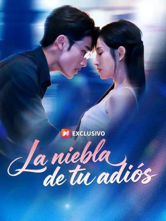 La niebla de tu adiósÃ¤ Serie Completa-Kurzdrama Español | Ganzer Film Deutsch