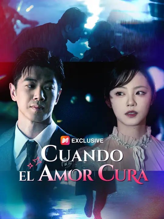 Cuando el amor cura-Serie Completa-Kurzdrama Español | Ganzer Film Deutsch
