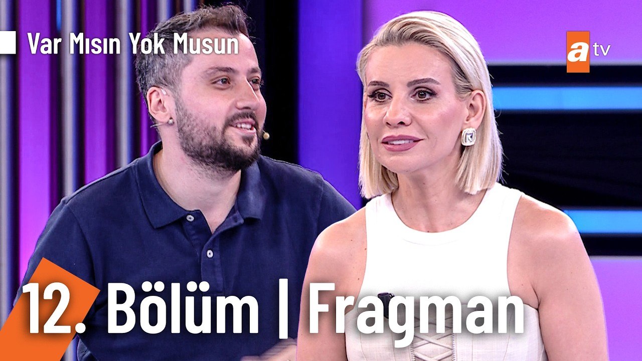 Esra Erol İle Var Mısın Yok Musun | 12. Bölüm Fragman
