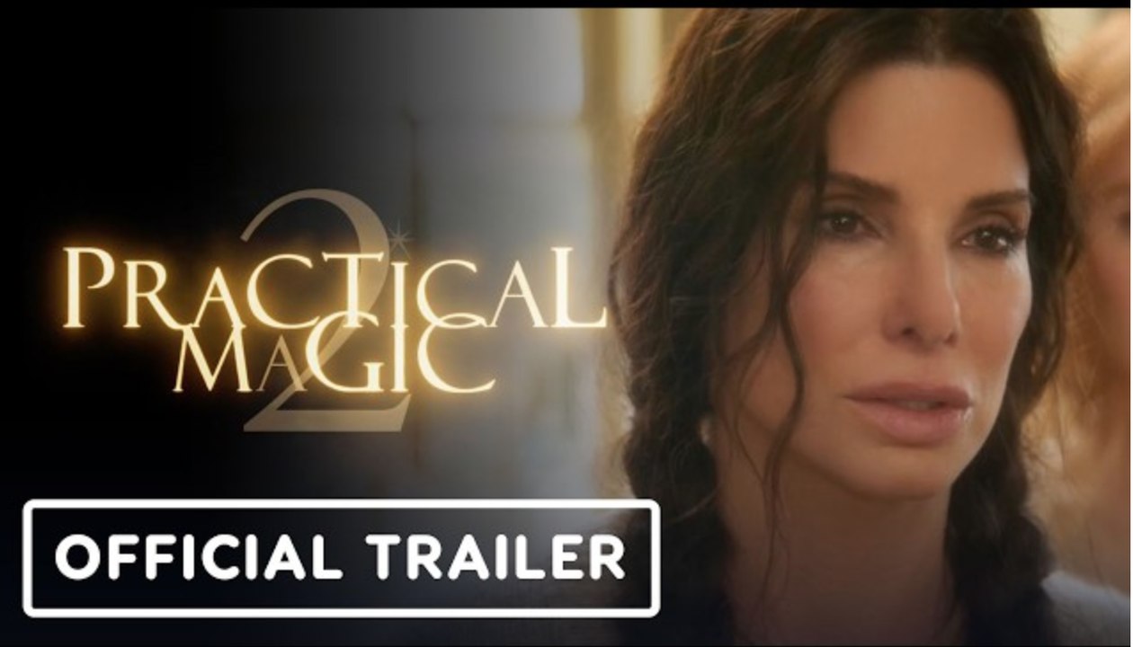 Practical Magic 2 | Official Trailer - Sandra Bullock, Nicole Kidman