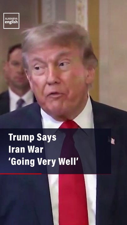 Trump Says Iran War ‘Going Very Well’