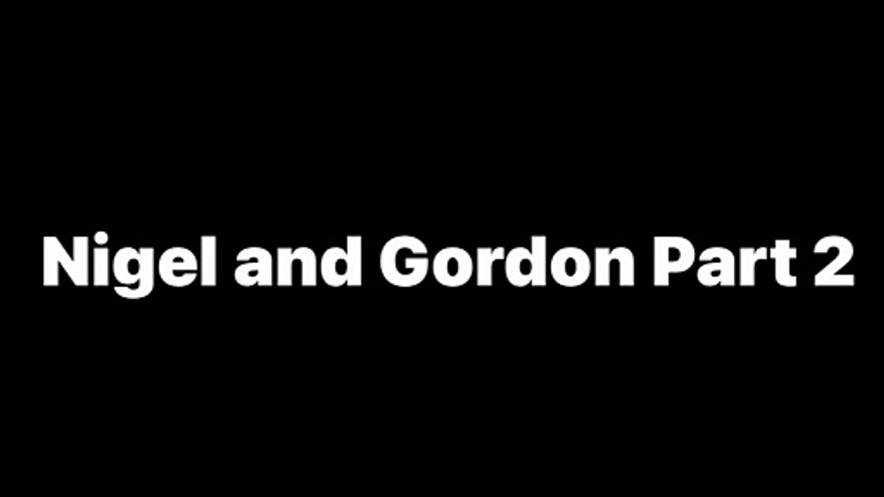 Nigel and Gordon Part 2 (2014) | Independent Comedy Sketch