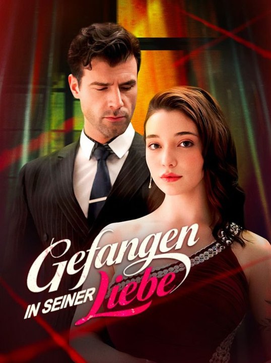 Gefangen in seiner Liebe Ganze Folge
