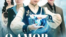 O Amor da Minha Vida | Série Completa | Short Drama Português
