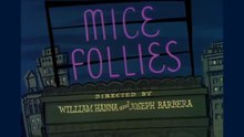 Tom and Jerry - Mice Follies