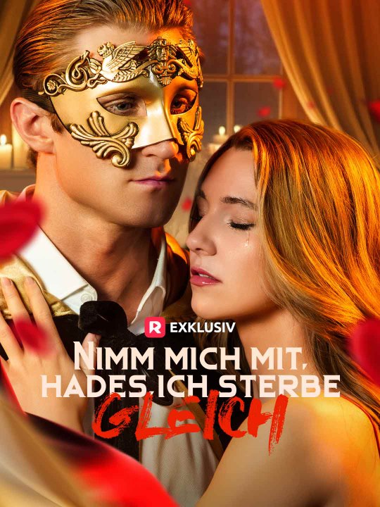 Nimm mich mit, Hades, ich sterbe gleich Das Minidrama | Delust Language