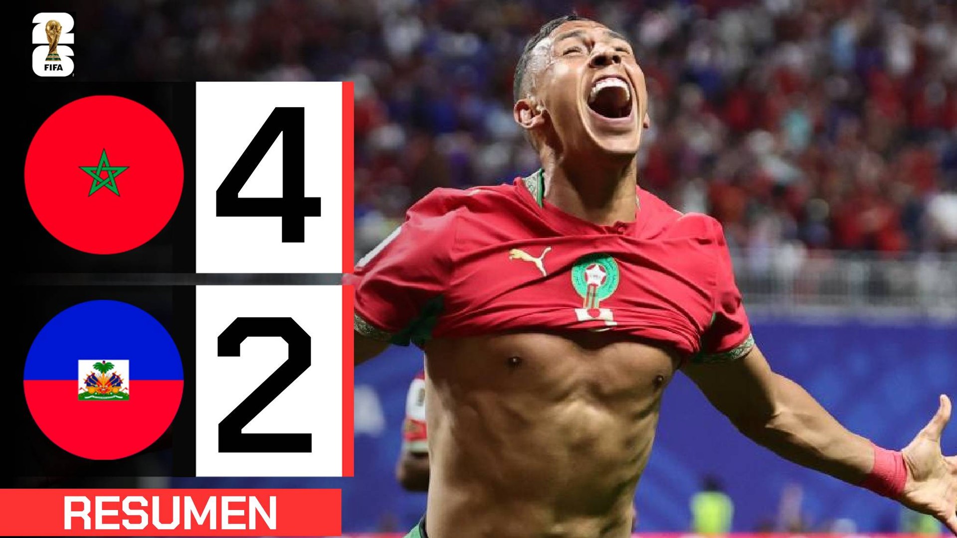 Marruecos 4-2 Haití | Resumen Mundial 2026