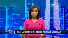 Muatan Besi 30 Ton Terlepas dari Truk, Akses Flyover Tomang ke Grogol Tertutup | KOMPAS PAGI