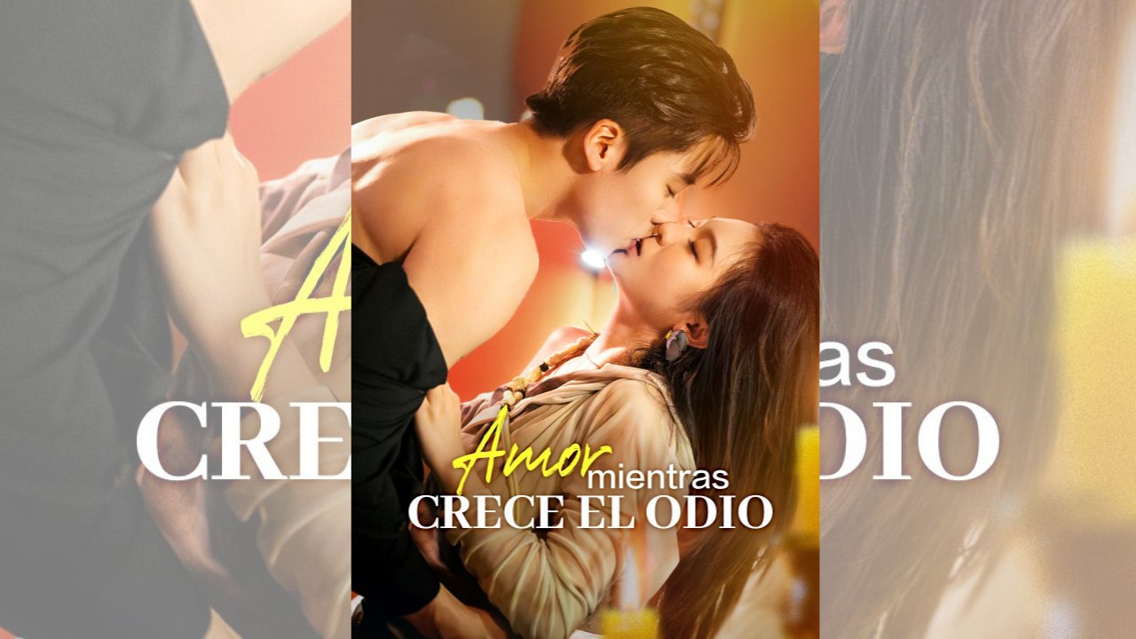 Amor mientras creceAmor mientras crece el odio | ❤️‍🔥 FULL DRAMA | 🌍 SUB ESPAÑOL | Bibi.Filmsel odio  Serie Completa  Short Drama Español