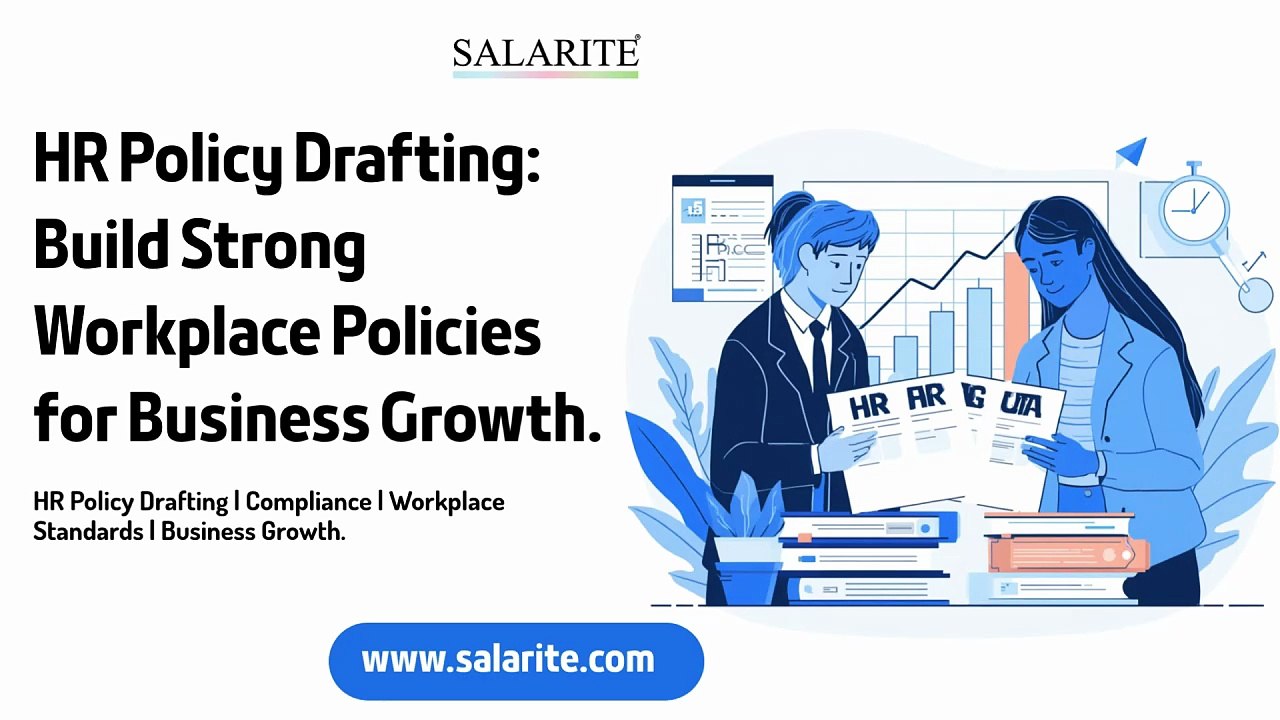 HR Policy Drafting Build Strong Workplace Policies for Business Growth.