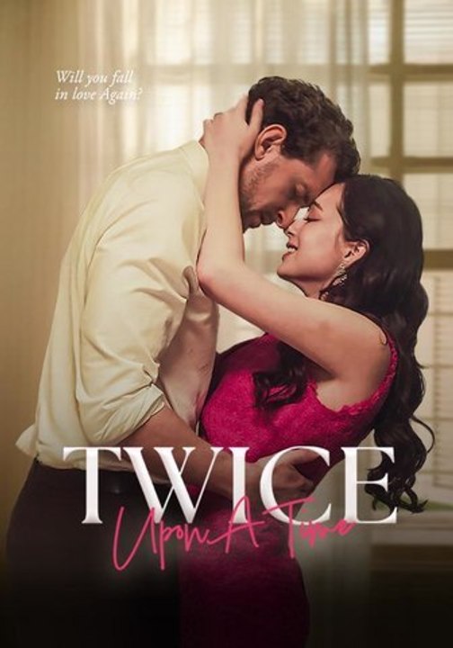 Twice Upon a Time | Full Series | Short Drama English