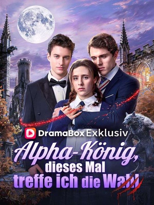 Dieses Mal treffe ich die Wahl, Alpha-König! Ganze Folge