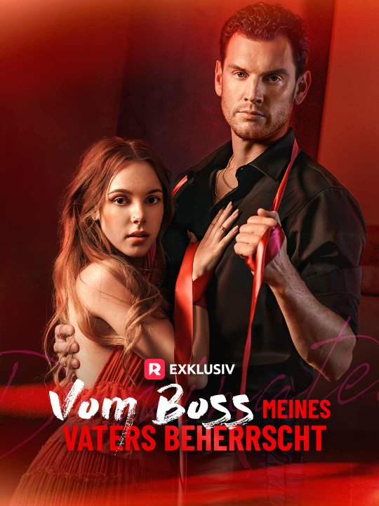 Vom Boss meines Vaters beherrscht Das Minidrama | Delust Language