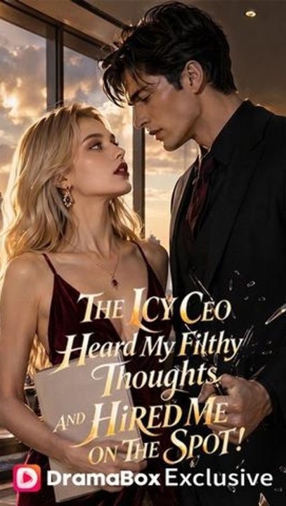 The Icy CEO Heard My Filthy Thoughts, And Hired Me on the Spot! - Full EP (ENGSUB) | Mind Reading CEO Romance