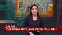 Polisi Tangkap Penyelundupan Narkoba Dalam di Dalam Kemasan Beras | BORGOL