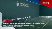 Este sábado a partir de las 18:15 horas, final del Torneo de Remonte Profesional de Primavera en Navarra Televisión