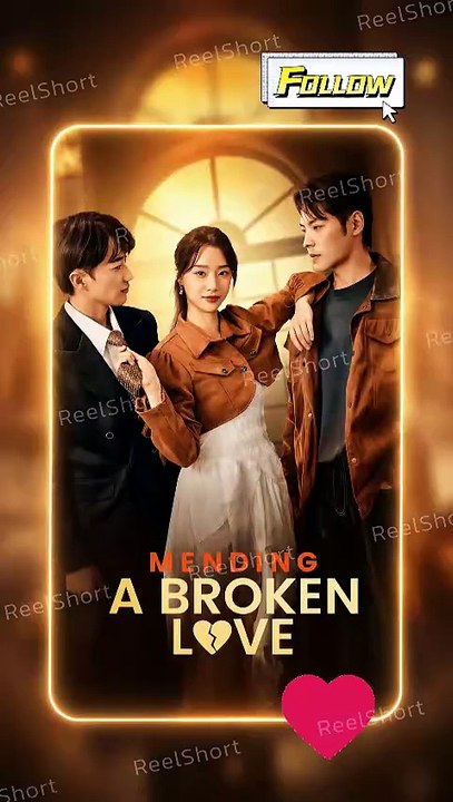 Mending a Broken Love | Too Late to Win Her Back