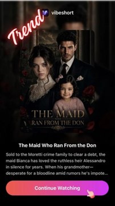 [Full] The Maid Who Ran From The Don | Premium Quality Short Drama En - FULL ✅ Hot 2027
