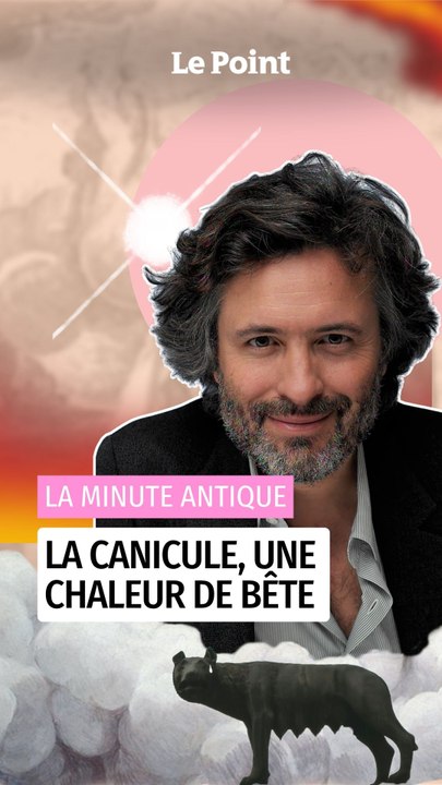 Canicule : la « chaleur de bête » tombée du ciel antique