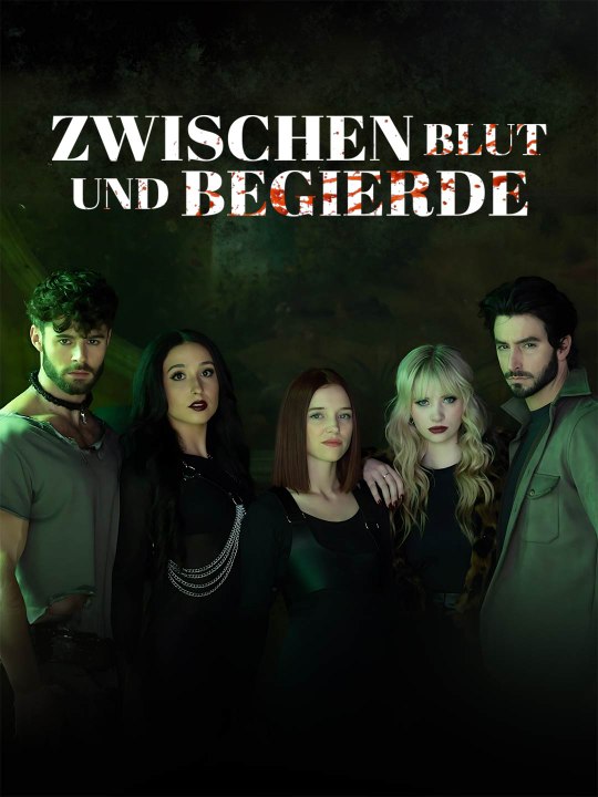 Zwischen Blut und Begierde Das Minidrama | Delust Language