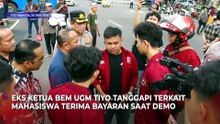 Kata Mantan Ketua BEM UGM Tiyo soal Mahasiswa Terima Bayaran saat Demo