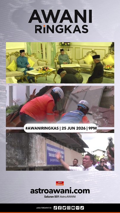 #AWANIRingkas 25 Jun 2026 | 9PM
