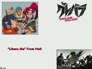 “Libera Me” clip6 Gurren lagann Parallel Works
