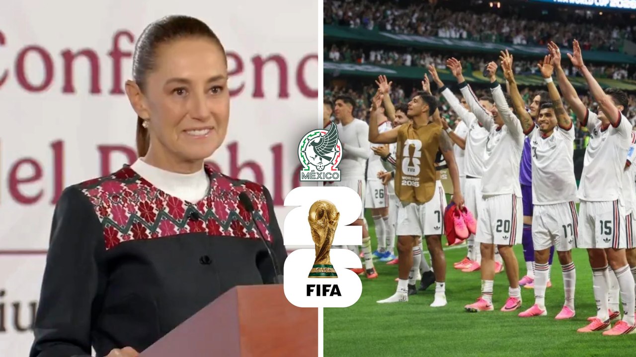 Claudia Sheinbaum felicita a la Selección Mexicana por su histórica participación en el Mundial 2026