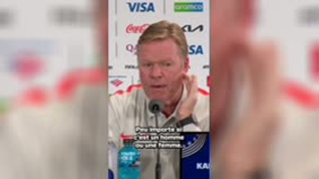 Pays-Bas - Koeman : “Si Itzel arbitre, c’est qu’elle est préparée pour le faire”
