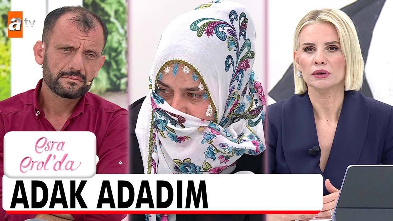 Sefer'den boşanınca iki kurban keseceğim - Esra Erol'da 25 Haziran 2026