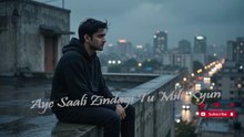 Ae Zindagi Tu Mili Kyun Mujhe | Dard Bhari Awaaz | AI Song 2026 | Sufna-e-Sur