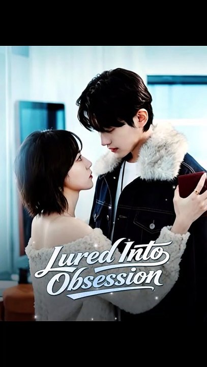Lured Into Obsession