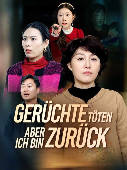 Gerüchte töten, aber ich bin zurück | Komplette Serie | Short Drama Deutsch