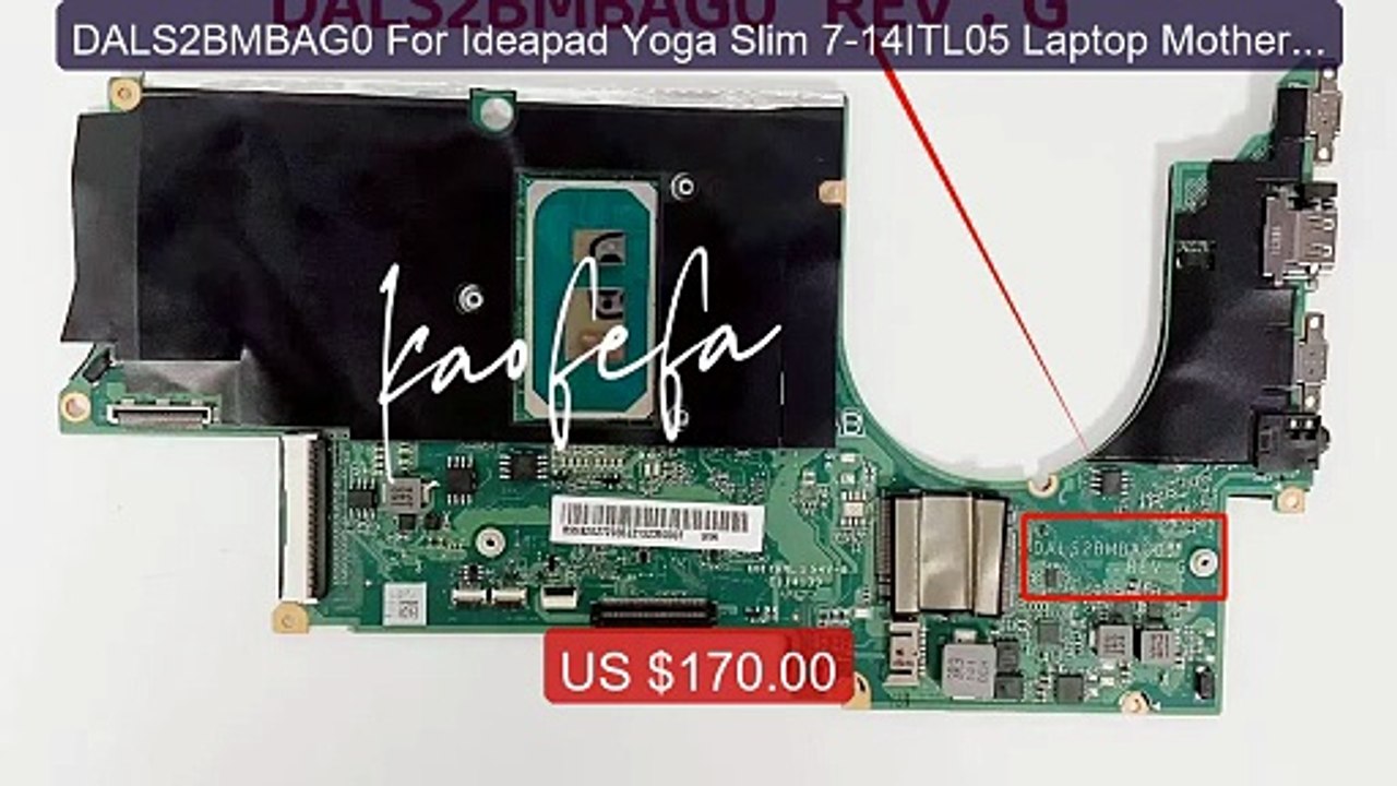 DALS2BMBAG0 For Ideapad Yoga Slim 7-14ITL05 Laptop Motherboard... -- Best Buy 2026 | Great Quality!