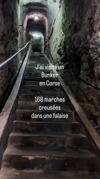 J'ai visité un Bunker en Corse, 168 marches creusées dans une falaise mais il y'a une super vue.mp4