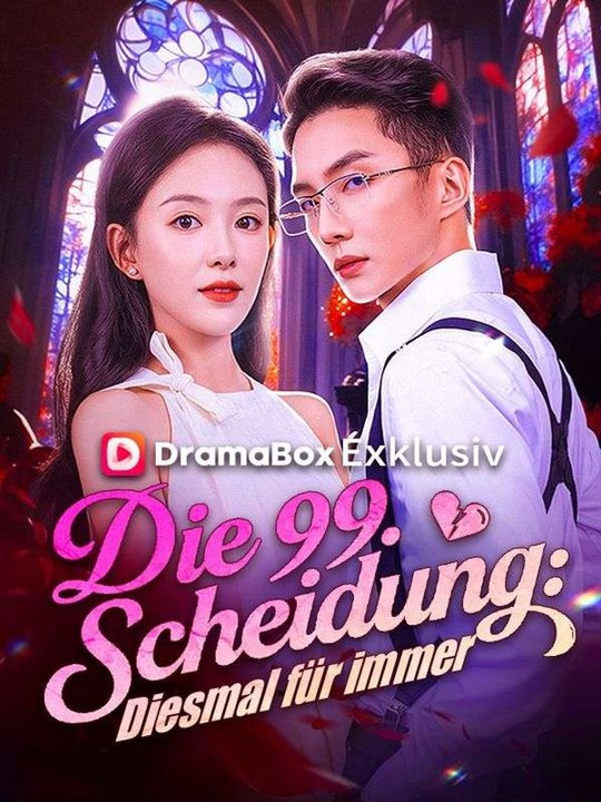 Die 99. Scheidung: Diesmal für immer Ganze Folge