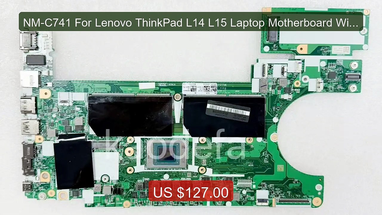 NM-C741 For Lenovo ThinkPad L14 L15 Laptop Motherboard With... -- Top Pick 2026 | Unbeatable Price!