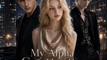 My Alpha Gave Me to His Impotent Uncle | Full Episode | Viral Short Drama | Werewolf Fantasy Romance - Full EP - ENGSUB