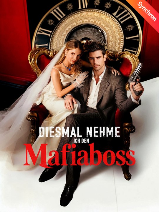 [Synchron]Diesmal nehme ich den Mafiaboss | Komplette Serie (68 Folgen) HD