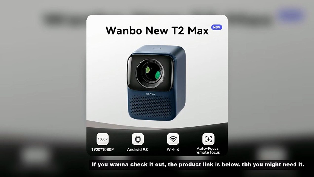 WANBO NEW T2 Max Projector 1080p Full Hd Android 9.0 Mini Wifi Auto Focus 450Ansi Portable Projector