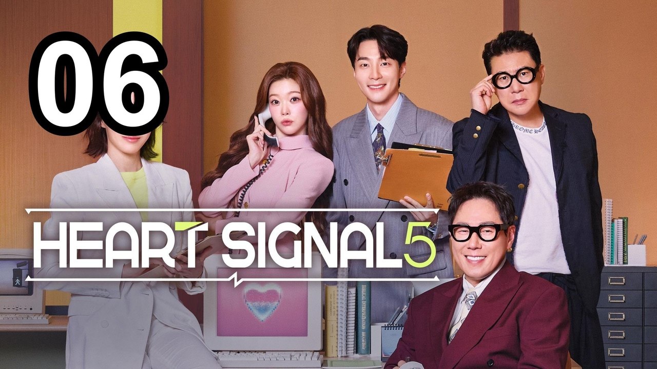Heart Signal Season 5 - Episode 6 | Asian Series EN SUB