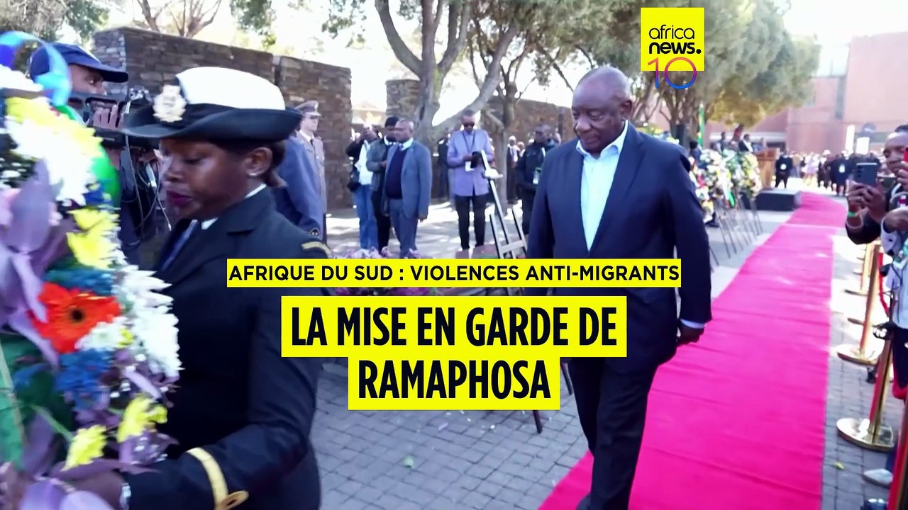 Afrique du Sud : Ramaphosa s'engage à réprimer toute violence anti-immigrés