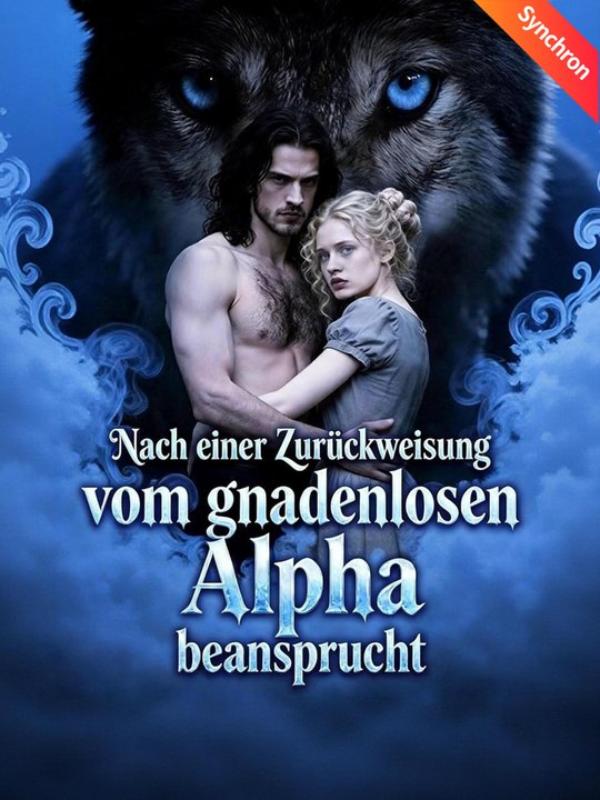 [Synchron]Nach einer Zurückweisung vom gnadenlosen Alpha beansprucht | Komplette Serie (29 Folgen) HD