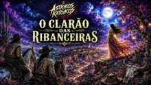 Astrikos Katoikos - "O Clarão das Ribanceiras"
