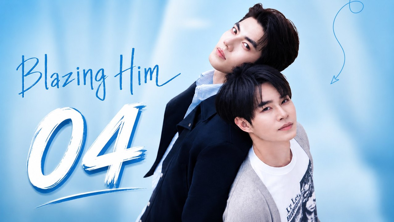 Blazing Him Episode 4 | English Sub #englishsub #fullepisode🎬🍿🍿
