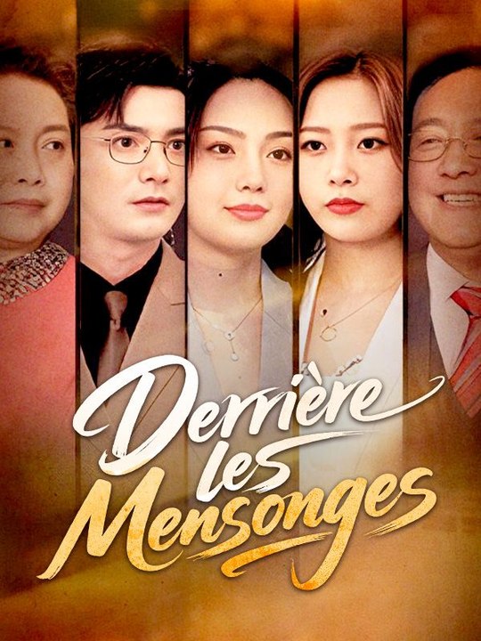 Derrière les Mensonges