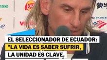 El seleccionador de Ecuador: "La vida es saber sufrir, la unidad es clave, como el sueño de Bolívar"