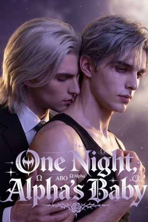 One Night, Alpha's Baby -(2026) - FULL ENGSUB | Reelshort Hot HD