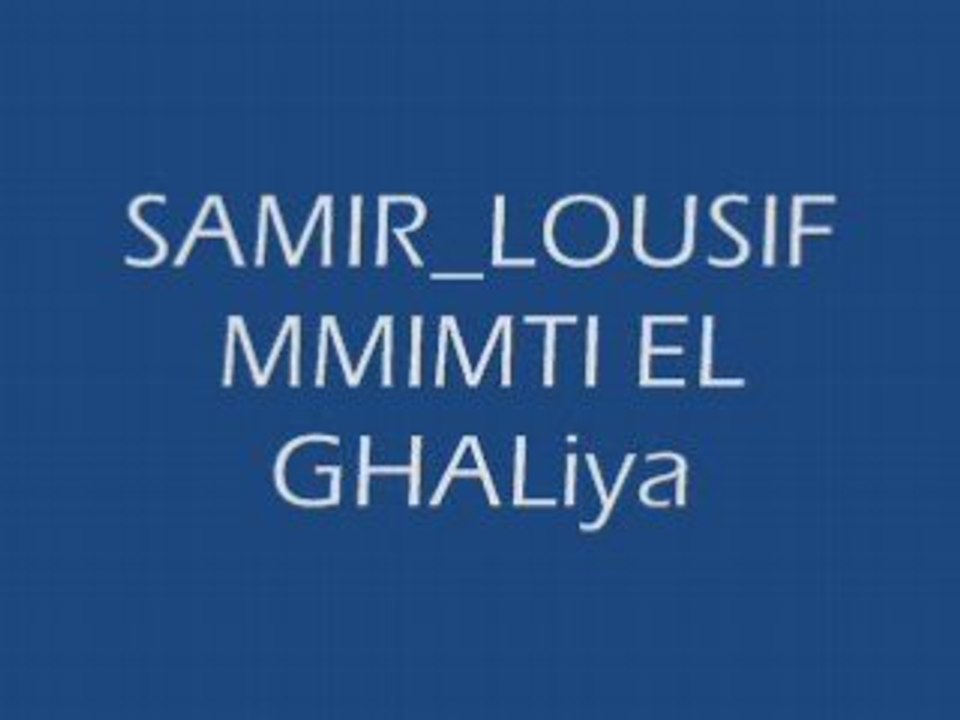 SAMIR LOUSSIF