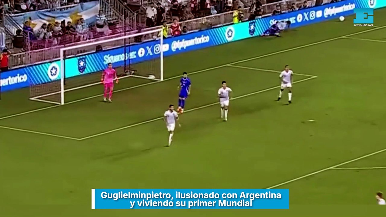 Guglielminpietro, ilusionado con Argentina y viviendo su primer Mundial